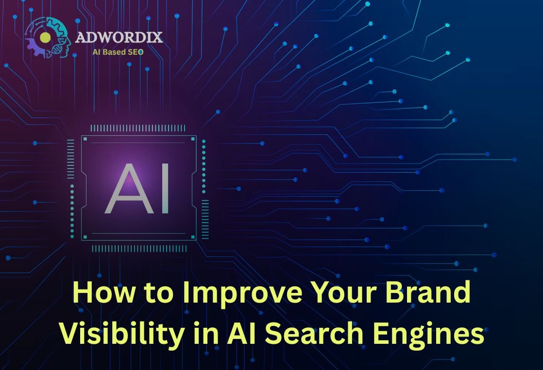 How to Improve Your Brand Visibility in AI Search Engines (2026 Guide)